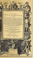 An illustration from II. Pars Indiae Orientalis, in qva Iohan. Hvgonis Lintscotani nauigatio in Orientem, item regna, littora, portus, flumina, apparentiae, habitus moresque Indorum & Lusitanorum pariter in Oriente degentium: praeterea merces, monetae, mensurae, & pondera, quae quibus in locis, quóve compendio prostent, accurate proponuntur. (1599)