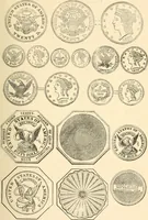 An illustration from Illustrated encyclopaedia of gold and silver coins of the world; illustrating the modern, ancient, current and curious, from A.D. 1885 back to B.C. 700 (1886)