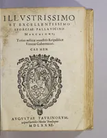 An illustration from Illustrissimo et excellentissimo Sforciae Pallauicino Marchioni; : totius terrestris Reipublicae Venetae gubernatori. Carmen. (1581)