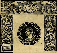 An illustration from Imperatorum et Caesarum vitæ, cum inaginibus ad vivam effigiem expressis. Libellus auctus cum elencho & iconijs consulum ab authore (1534)