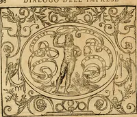 An illustration from Dialogo dell'imprese militari et amorose di monsignor Giovio, vescouo di Nocera : con vn ragionamento di messer Lodouico Domenichi nel medesimo soggetto ; con la tavola (1559)