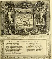 An illustration from Imprese nobili et ingeniose di diversi prencipi, et d'altri personaggi illustri nell'arme et nelle lettere : le quali, col disegno loro estrinseco, dimostrano l'animo, et la buona ò mala fortuna de gli autori loro (1583)
