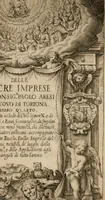 Picture 2 of 130 from Imprese sacre con triplicati discorsi, illustrate & arricchite. Con le aggiuntione [sic] ultimamente fattevi dall'istesso autore et in questa terza impressione, con sei copiosissime tavole molto più che prima adornate (1629), leaf 4