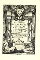 An illustration from Instrvzione a' cancellieri de' commvni e vniversita del dominio fiorentino : raccolta dalle leggi e ordini del magistrato de' SS.ri Nove (1635)