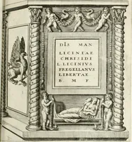 An illustration from I.[-VI.] pars Romanae vrbis topographiae & antiquitatum, quâ succinctê & breviter describuntur omnia quae tam publicê quam privatim videntur anim-adversione digna: (1597)