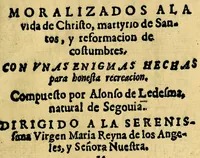 An illustration from Juegos de nochebunea; moralizados a la vida de Christo, martirio de santos y reformación de costumbres, con unas enigmas hechas para honesta recreación (1611)