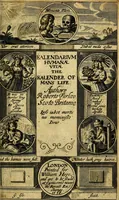 An illustration from Kalendarium humanæ vitæ = The kalendar [sic] of mans life (1638)