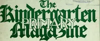 An illustration from The Kindergarten-primary magazine (1907)