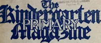 An illustration from The Kindergarten-Primary Magazine (1912)