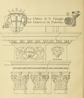 An illustration from La Chiesa di S. Giorgio dei Genovesi in Palermo (1904)