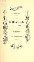An illustration from La céramique italienne; marques et monogrammes (1884)