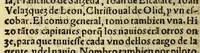 Picture 1 of 34 from La historia general de las Indias, y todo lo acaescido enellas dende que se ganaron hasta agora. ; y La conquista de Mexico, y dela Nueua España (1554), leaf 32