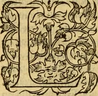 An illustration from La Legende des Flamens : cronique abregee, en laquelle est faict succinct recueil de l'origine des peuples & estatz de Flandres, Arthois, Haynault & Bourgongne, & des guerres par eulx faictes à leurs princes & à leurs voisins : auec plaisante co[m]memoration[n] de plusieurs choses faictes & auenuës en France Angleterre & Alemaigne, depuis sept ou huict cens ans : semblablement y sont traictées les descentes & genealogies des roys de Naples & de Sicille, & des princes & ducz de Milan, & quel droict ont les roys de France aus dictz royaumes & duché (1558)