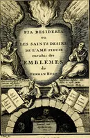 Picture 3 of 105 from L'ame amante de son Dieu, representée dans les emblémes de Hermannus Hugo sur ses pieux desirs: & dans ceux d'Othon Vaenius sur l'amour divin (1717), leaf 28