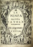 Picture 1 of 4 from La ninfa segvita : favola boscareccia (1605), leaf 7