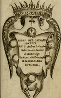 An illustration from La regina sant' Orsola, del sig. Andrea Saluadori : rappresetata nel teatro del sereniss. gran duca di Toscana al serenissimo principe Vladislao Sigismondo, principe di Polonia e di Suezia ; et, I fiori del Caluario, del medesimo (1625)