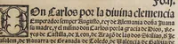 An illustration from Las pregmaticas y capitulos que Su Magestad del emperador y rey nuestro señor hizo en las cortes que se touieron con el serenissimo principe don Phelippe nuestro señor, en su nombre. : En Ualladolid. Año de mill y quinientos quarenta y ocho. Uan añadidas las pregmaticas de los arrendadores del pan, y la pena de los reuendedores, que es la mesma que han de auer los arrendadores que vendieren pan alguno de lo que ouieren de rentas. (1549)