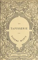An illustration from La tapisserie (1882)