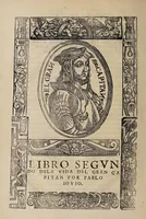 An illustration from La vida y chronica de Goncalo Hernandez de Cordoba llamado por sobrenombre el gran capitan (1553)