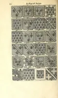 Picture 18 of 105 from La vraye et parfaite science des armoiries, ou, L'Indice armorial de feu maistre Louuan Geliot ... : apprenant et expliquant sommairement les mots & figures dont on se sert au blason des armoiries, & l'origine d'icelles : augmenté de nombre de termes & enrichy de grande multitude d'exemples des armes des familles tant françoise qu'estrangeres, des institutions, des ordres & de leurs colliers, des marques des dignités & charges, des ornemens des escus, de l'office des roys, des herauds, & des poursuiuans d'armes, & autres curiosités despendantes des armoiries ... (1664), leaf 154
