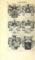 An illustration from La vraye et parfaite science des armoiries, ou, L'Indice armorial de feu maistre Louuan Geliot ... : apprenant et expliquant sommairement les mots & figures dont on se sert au blason des armoiries, & l'origine d'icelles : augmenté de nombre de termes & enrichy de grande multitude d'exemples des armes des familles tant françoise qu'estrangeres, des institutions, des ordres & de leurs colliers, des marques des dignités & charges, des ornemens des escus, de l'office des roys, des herauds, & des poursuiuans d'armes, & autres curiosités despendantes des armoiries ... (1664)