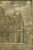 Picture 10 of 48 from Le cose maravigliose di Roma : cioè, chiese, e luoghi pij, con la delineatione dell'edificio, loro historia, ornamenti, pitture, e sculture, co'l nome de' pittori e scultori che l'han fatte : cimiterij, reliquie, corpi santi, stationi, & indulgenze che vi sono ... : la guida romana, che insegna a' forastieri di trouar facilmente le sudette cose ; i nomi de' sommi pontefici, imperatori, rè & altri prencipi christiani : le sette famose marauiglie del mondo : con le poste principali d'Italia & altre cose notabili (1640), leaf 12