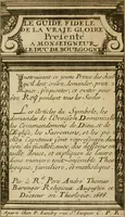 An illustration from Le guide fidele de la vraie gloire : presenté à monseigneur le duc de Bourgogne, instruisant ce jeune prince des choses qu'il doit croire, demander, pratiquer, frequenter, et eviter pour être roy pendant tous les siecles ... (1688)