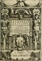 An illustration from Le imprese illustri : con espositioni et discorsi del Sor Ieronimo Ruscelli : al serenissimo et sempre felicissimo re Catolico Filippo D'Austaria : con la giunta di altre imprese tutto riordinato et corretto da Fran.co Patritio (1572)