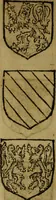 Picture 38 of 709 from Le jardin d'armoiries : contenant les armes de plusieurs nobles royaumes & maisons de Germanie Inferieure: oeuvre autant nouveau, que proufitable à tous amateurs du noble exercice d'armes. Den boomagert der wapenen, inhoudende wapenen van vele edele huysen van dese Nederlanden, en andere onliggende .. (1567), leaf 47