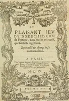 An illustration from Le plaisant iev dv dodechedron de fortune, non moins recreatif, que subtil & ingenieux. Renouuellé & changé de sa premiere edition (1560)