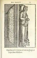 Picture 48 of 57 from Les antiqvitez croniqves et singvlaritez de Paris, ville capitalle du royaume de France : auec les fondations & bastiments des lieux, les sepulchres & epitaphes des princes, princesses, & autres personnes illustres (1586), leaf 623