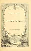 Picture 10 of 18 from Les arts du tissu; étoffes, tapisseries, broderies, dentelles, reliures (1890), leaf 89