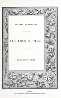 An illustration from Les arts du tissu : étoffes - tapisseries - broderies -dentelles - reliures (1890)