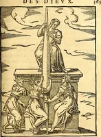 An illustration from Les images des dievx des anciens : contenans les idoles, covstvmes, ceremonies, & autres choses appartenans à la religion des payens (1581)