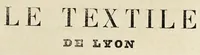 An illustration from Le textile de Lyon (1879)