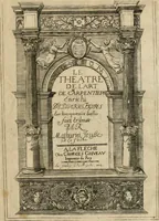 Picture 3 of 154 from Le theatre de l'art de charpentier : enrichi de diuerses figures, auec l'interpretation dicelles faict & dresse (1627), leaf 4