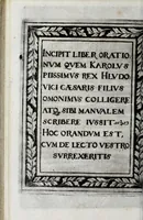 An illustration from Liber precationvm : qvas Carolvs Calvvs, imperator Hludouici Pij caesaris filius, sibi adolescenti pro quotidiano vsuante años vigintiquinq[ue] supra septingentos in vnum colligi & literis scribi aureis mandauit : in honorem et vsvm serenissimi principis Maximiliani ... : nunc primum in lucem editus & posteritati communicatus (1583)