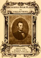 An illustration from Lincolniana book plates and collections (1913)