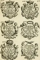 Picture 58 of 150 from Livre nouveau et utile pour toutes sortes d'artistes, et particulierement pour les orfevres, les orlogeurs, les peintres, les graveurs, les brodeurs, &c. : contenant quatre alphabets de chiffres fleuronnez au premier trait avec quantite de devises, d'emblemes et de noeuds d'amour : avec une table exacte pour trouver en général tous les noms et surnoms entrelassez (1690), leaf 102