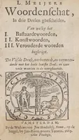 Picture 1 of 3 from L. Meijers woordenschat, in drie deelen ghescheiden. (1669), leaf 9