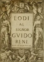 Picture 2 of 69 from Lodi al Signor Guido Reni : raccolte dall'Imperfetto Accad. Conf (1632), leaf 2