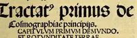 An illustration from Luculentissima quaeda[m] terrae totius descriptio : cu[m] multis vtilissimis cosmographiae iniciis. Nouaq[ue] [et] q[uam] ante fuit verior Europæ nostræ formatio. Præterea, fluuioru[m]: montiu[m]: prouintiaru[m]: vrbiu[m]: [et] gentium q[uam] plurimoru[m] vetustissima nomina recentioribus admixta vocabulis. Multa etia[m] quæ diligens lector noua vsuiq[ue] futura inueniet . . (1515)