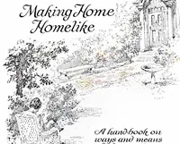 An illustration from Making home homelike : a hand-book on ways and means of decorating and beautifying the home. (1920)