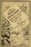 An illustration from Manual of needlework. Teaching how to do Kensington, applique, cretonne, roman, cross-stitch, outline and other embroideries .. (1883)