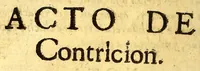 Picture 23 of 25 from Manual para catekizar, y administrar los santos sacramentos à los Indios que habitan la Prouincia de la Nueua Andaluzia, y Nueua Barcelona, y San Christoval de los Cumanagotos. ... (1683), leaf 110