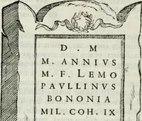 An illustration from Marmora Felsinea : innumeris non solum inscriptionibus exteris hucusque ineditis : sed etiam quamplurimis doctissimorum virorum expositionibus roborata & aucta : illustrissimo ac amplissimo Bononiae Senatui dicata (1690)