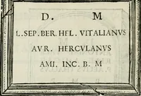 An illustration from Marmora Felsinea : innumeris non solum inscriptionibus exteris hucusque ineditis : sed etiam quamplurimis doctissimorum virorum expositionibus roborata & aucta : illustrissimo ac amplissimo Bononiae Senatui dicata (1690)