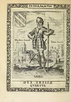 An illustration from Martini Hamconii Frisia; seu, De viris rebusque Frisiae illustribus libri duo. Opus ab authore recognitum, auctum, & imaginibus regum, potestatum, ac principum exornatum. Adiecti sunt pontifices Frisiorum ethnici, seu praefecti druydum: episcopi ultraiectini: comites Hollandiae & Zelandiae: diplomataque, & monumenta aliquot pontificum, caesarum, ac aliorum heroum, virtutem Frisiorum declarantia (1620)
