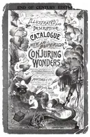 Picture 1 of 19 from Martinka and Co.'s 1899 "End of Century" magician's catalog. (1899), leaf 0