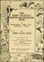 Picture 2 of 266 from The Mary Frances knitting and crocheting book; (1918), leaf 8